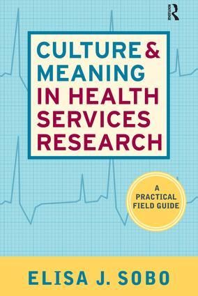 Produktbild: Culture and Meaning in Health Services Research