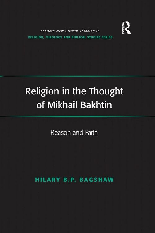 Produktbild: Religion in the Thought of Mikhail Bakhtin