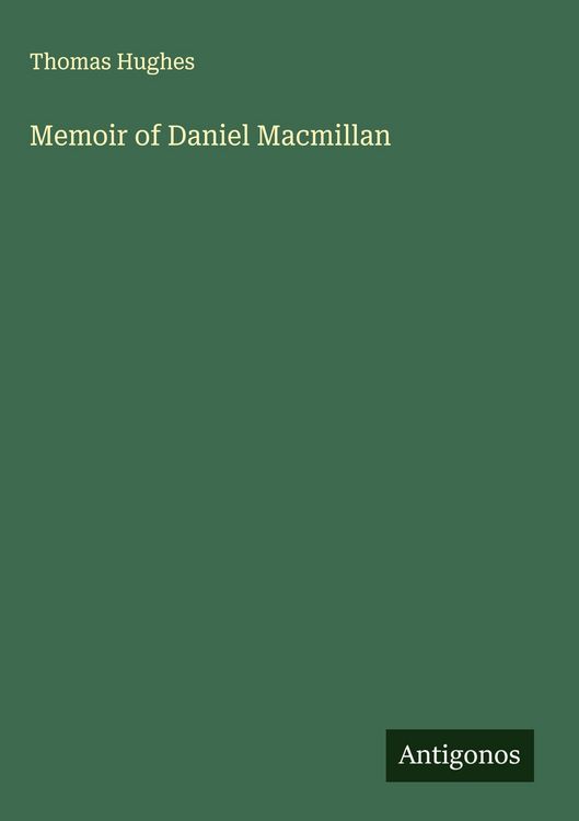 Produktbild: Memoir of Daniel Macmillan