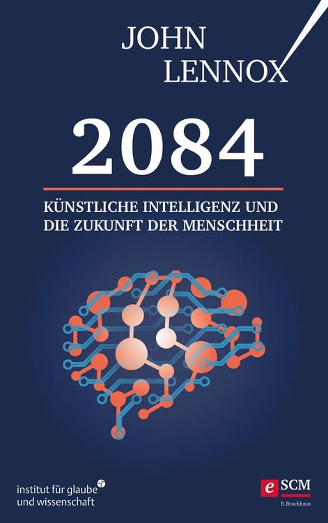 2084: Knstliche Intelligenz und die Zukunft der Menschheit" als eBook  kaufen