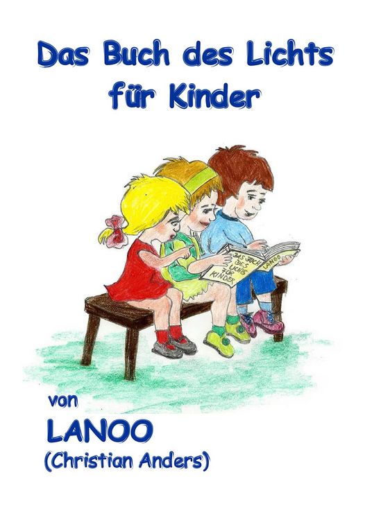 Produktbild: Das Buch des Lichts f&uuml;r Kinder