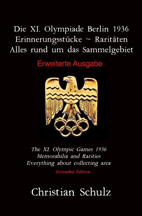 Produktbild: Die XI. Olympiade Berlin 1936 - Erinnerungsst&uuml;cke ~ Rarit&auml;ten