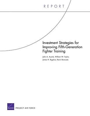 Produktbild: Investment Strategies for Improving Fifth-Generation Fighter Training