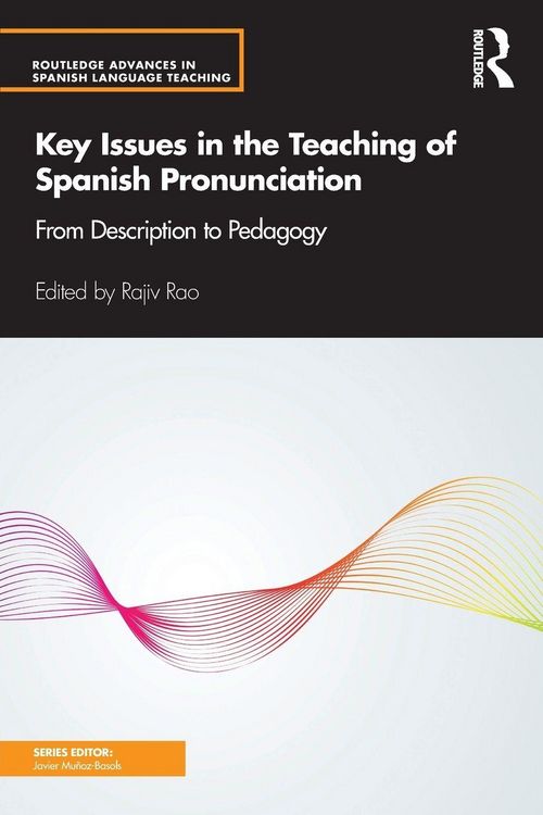 Produktbild: Key Issues in the Teaching of Spanish Pronunciation