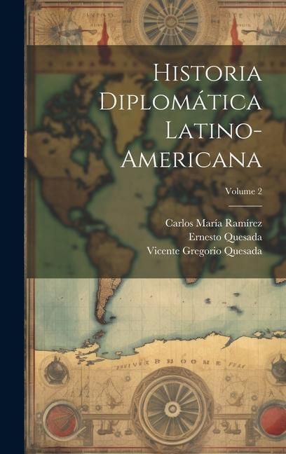 Produktbild: Historia diplom&aacute;tica latino-americana; Volume 2