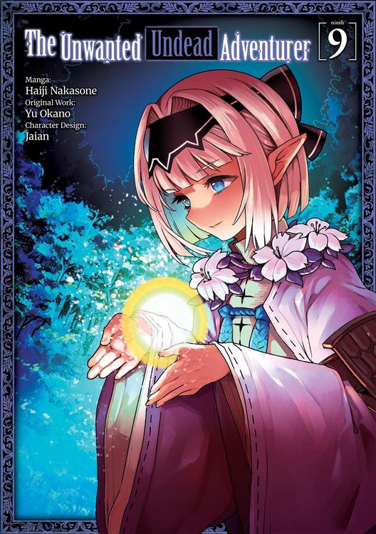 Produktbild: The Unwanted Undead Adventurer (Manga): Volume 9