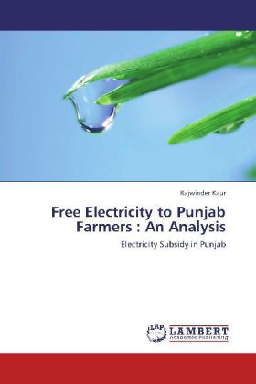 Produktbild: Kaur, R: Free Electricity to Punjab Farmers : An Analysis