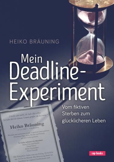 Produktbild: Mein Deadline-Experiment