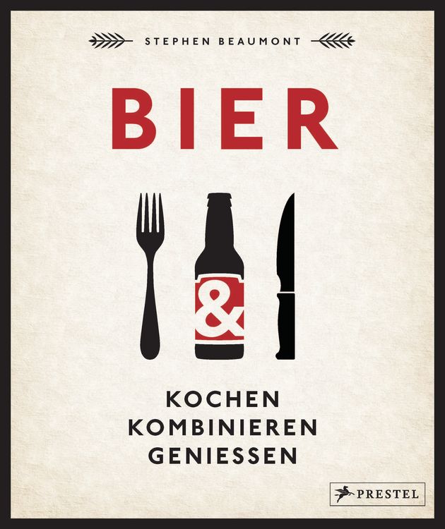 Produktbild: BIER: Kochen, kombinieren, genie&szlig;en