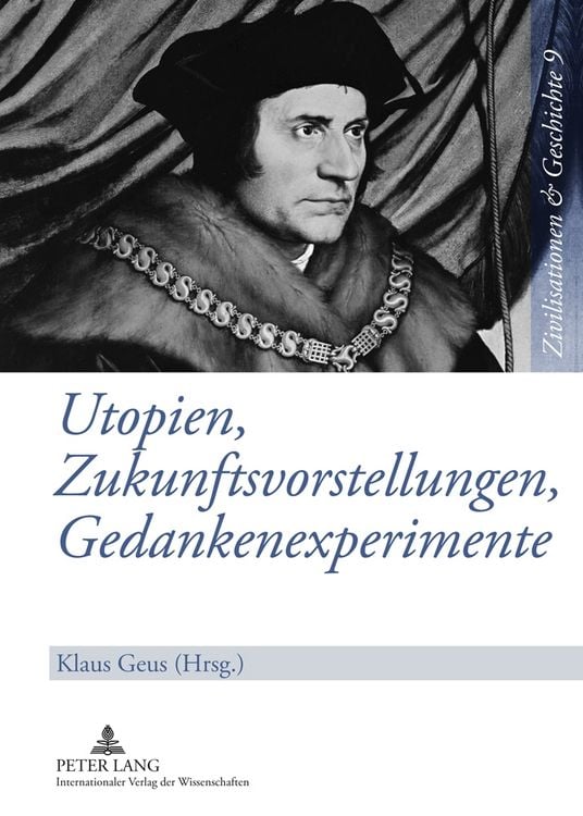 Produktbild: Utopien, Zukunftsvorstellungen, Gedankenexperimente