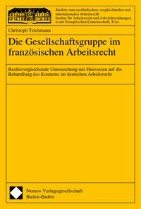 Produktbild: Die Gesellschaftsgruppe im franz&ouml;sischen Arbeitsrecht