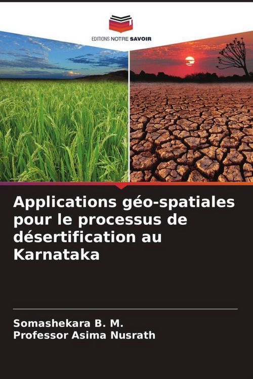 Produktbild: Applications g&eacute;o-spatiales pour le processus de d&eacute;sertification au Karnataka