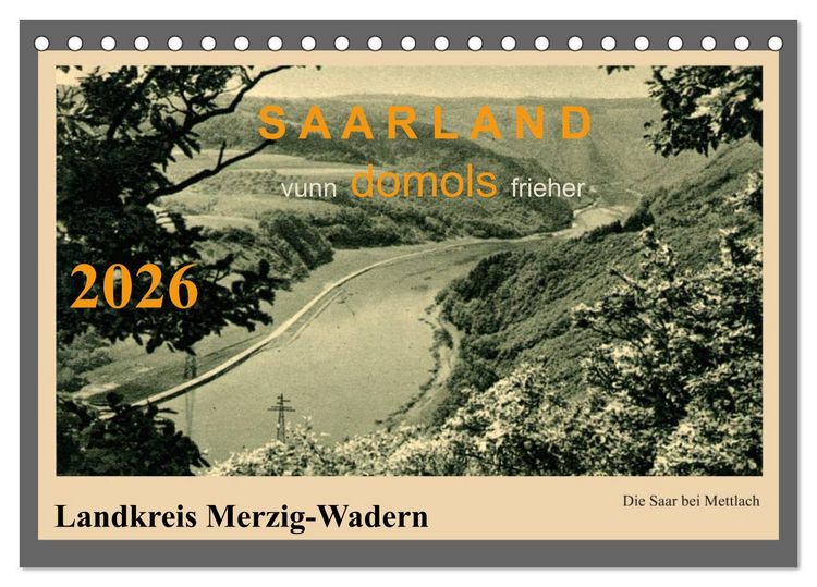 Produktbild: Saarland - vunn domols (frieher), Landkreis Merzig-Wadern (Tischkalender 2026 DIN A5 quer), CALVENDO Monatskalender