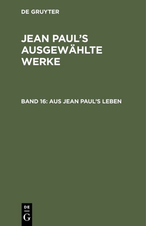 Produktbild: Aus Jean Paul&rsquo;s Leben