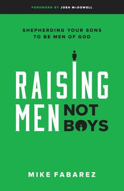 Produktbild: Raising Men, Not Boys