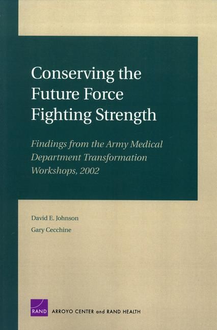 Produktbild: Conserving the Future Force Fighting Strength