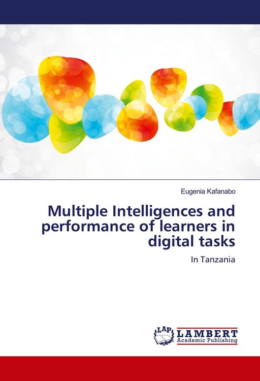 Produktbild: Multiple Intelligences and performance of learners in digital tasks