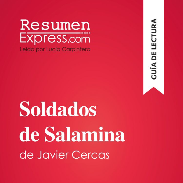 Produktbild: Soldados de Salamina de Javier Cercas (Gu&iacute;a de lectura)
