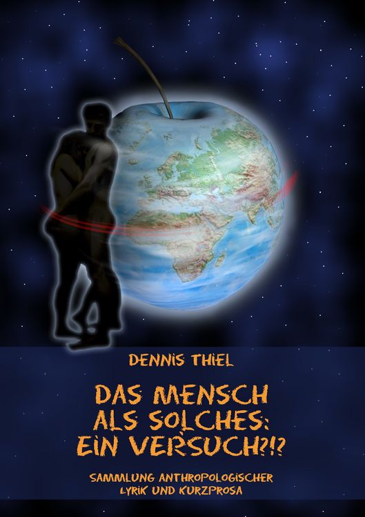 Produktbild: Das Mensch als solches: Ein Versuch?!?