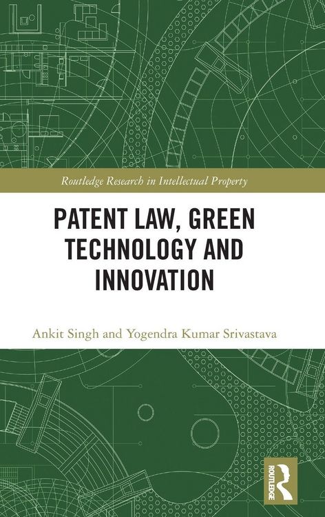 Produktbild: Patent Law, Green Technology and Innovation
