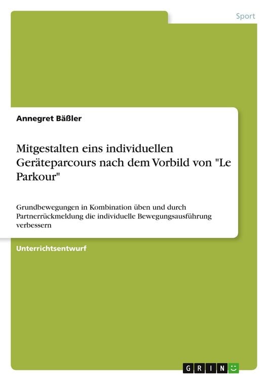 Produktbild: Mitgestalten eins individuellen Ger&auml;teparcours nach dem Vorbild von "Le Parkour"