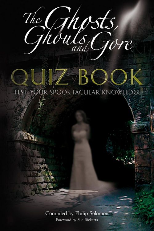 Produktbild: Ghosts, Ghouls and Gore Quiz Book
