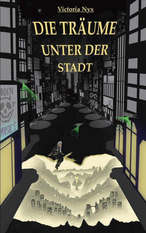 Produktbild: Die Tr&auml;ume unter der Stadt