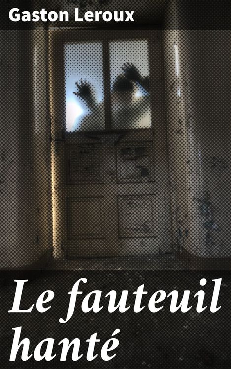 Produktbild: Le fauteuil hant&eacute;