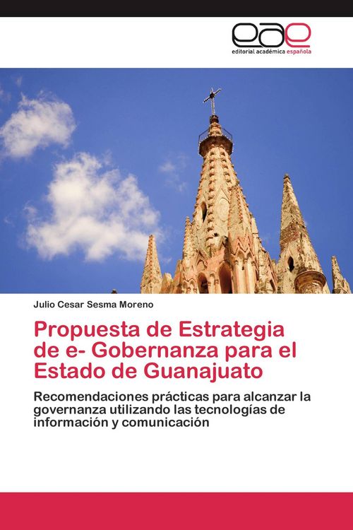 Produktbild: Propuesta de Estrategia de e- Gobernanza para el Estado de Guanajuato
