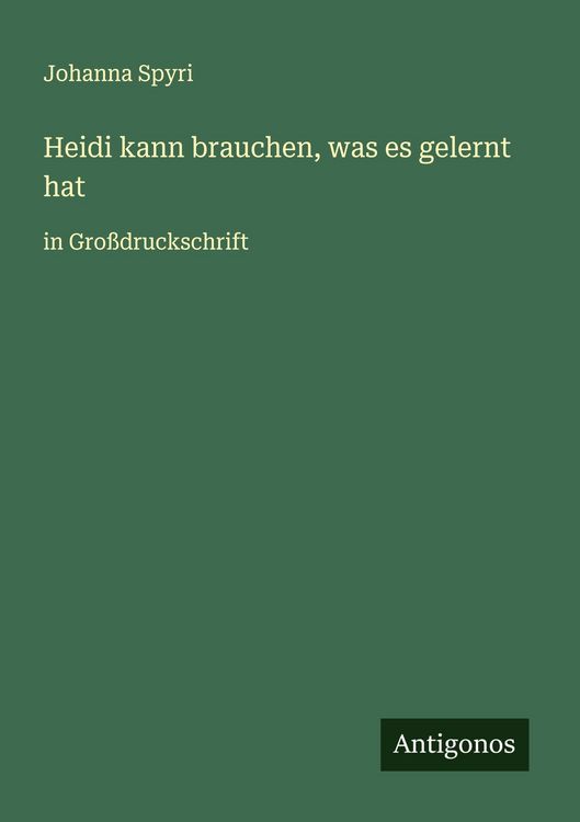 Produktbild: Heidi kann brauchen, was es gelernt hat