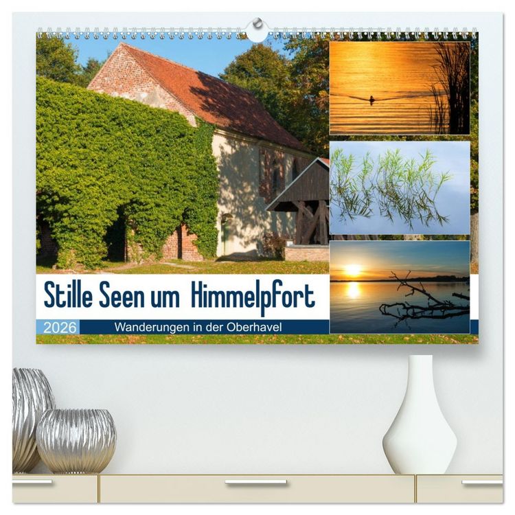 Produktbild: Stille Seen um Himmelpfort (hochwertiger Premium Wandkalender 2026 DIN A2 quer), Kunstdruck in Hochglanz