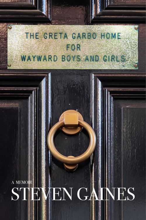 Produktbild: The Greta Garbo Home for Wayward Boys and Girls