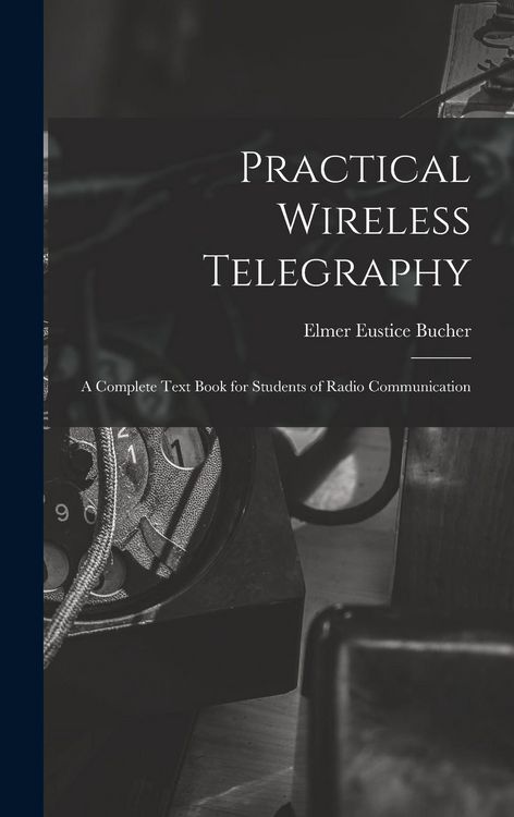 Produktbild: Practical Wireless Telegraphy