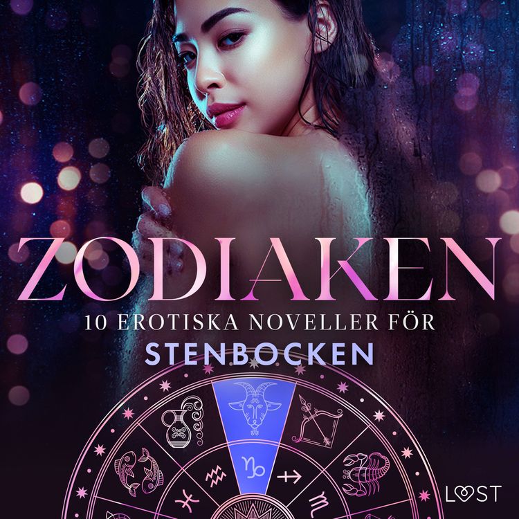 Produktbild: Zodiaken: 10 Erotiska noveller f&ouml;r Stenbocken