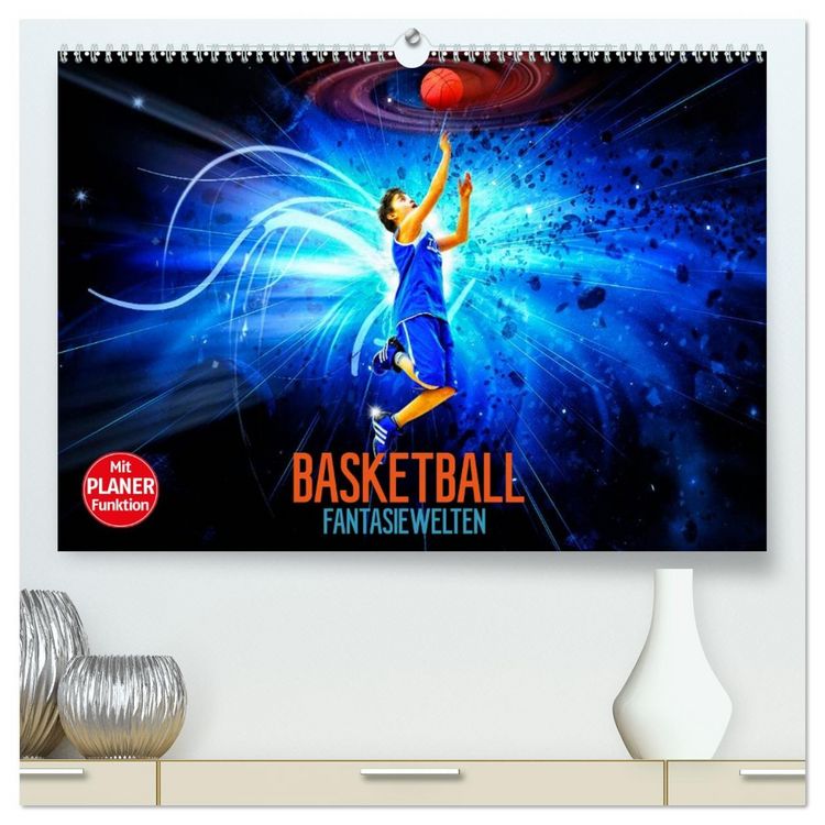 Produktbild: Basketball Fantasiewelten (hochwertiger Premium Wandkalender 2026 DIN A2 quer), Kunstdruck in Hochglanz