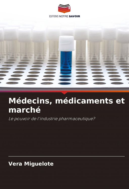 Produktbild: M&eacute;decins, m&eacute;dicaments et march&eacute;
