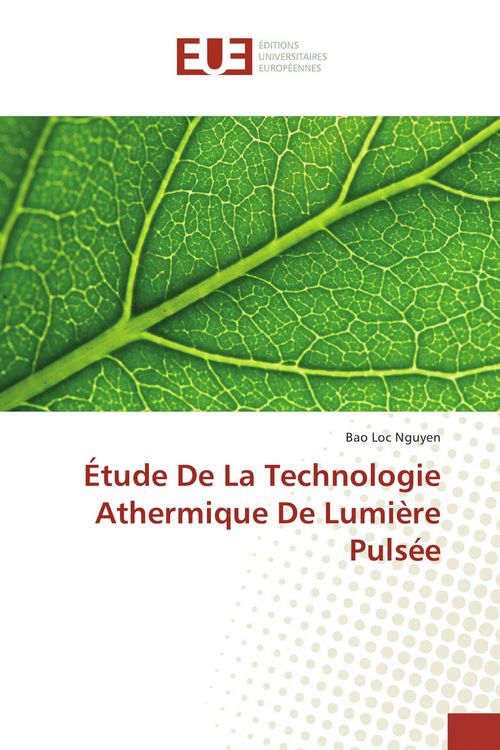 Produktbild: &Eacute;tude De La Technologie Athermique De Lumi&egrave;re Puls&eacute;e
