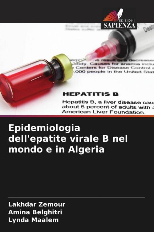 Produktbild: Epidemiologia dell'epatite virale B nel mondo e in Algeria