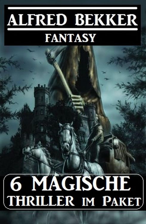 Produktbild: 6 Magische Thriller im Paket