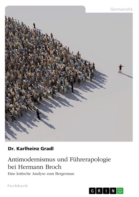 Produktbild: Gradl, K: Antimodernismus und F&uuml;hrerapologie bei Hermann Bro