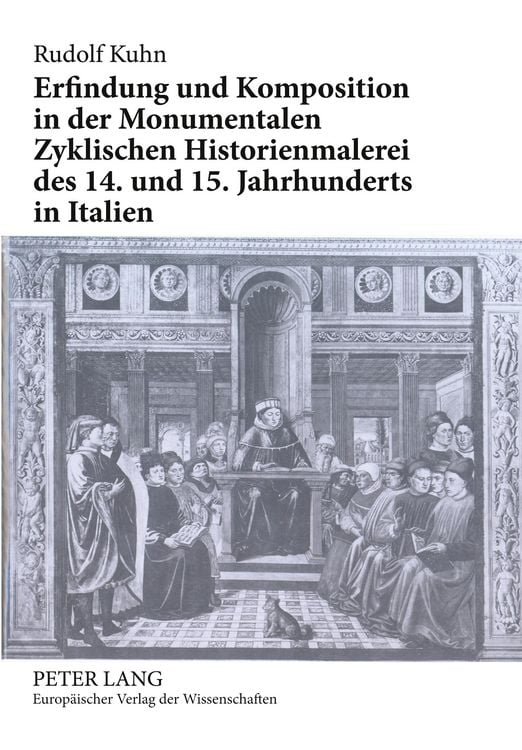 Produktbild: Erfindung und Komposition in der Monumentalen Zyklischen Historienmalerei des 14. und 15. Jahrhunderts in Italien