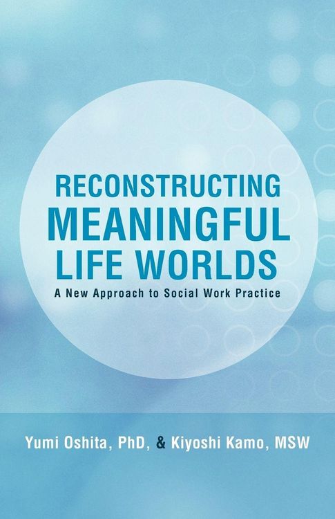 Produktbild: Reconstructing Meaningful Life Worlds