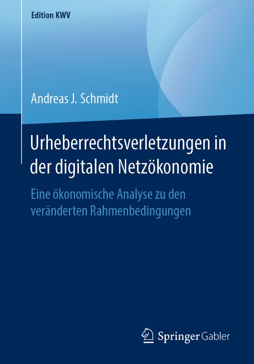 Produktbild: Urheberrechtsverletzungen in der digitalen Netz&ouml;konomie