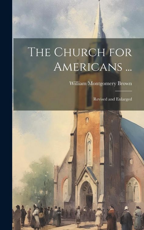 Produktbild: The Church for Americans ...