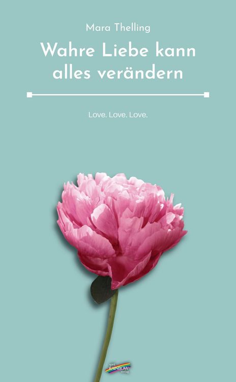 Produktbild: Wahre Liebe kann alles ver&auml;ndern