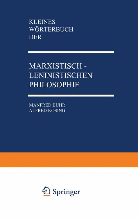 Produktbild: Kleines W&ouml;rterbuch der Marxistisch-Leninistischen Philosophie
