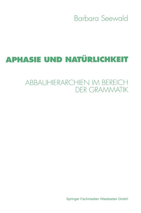 Produktbild: Aphasie und Nat&uuml;rlichkeit