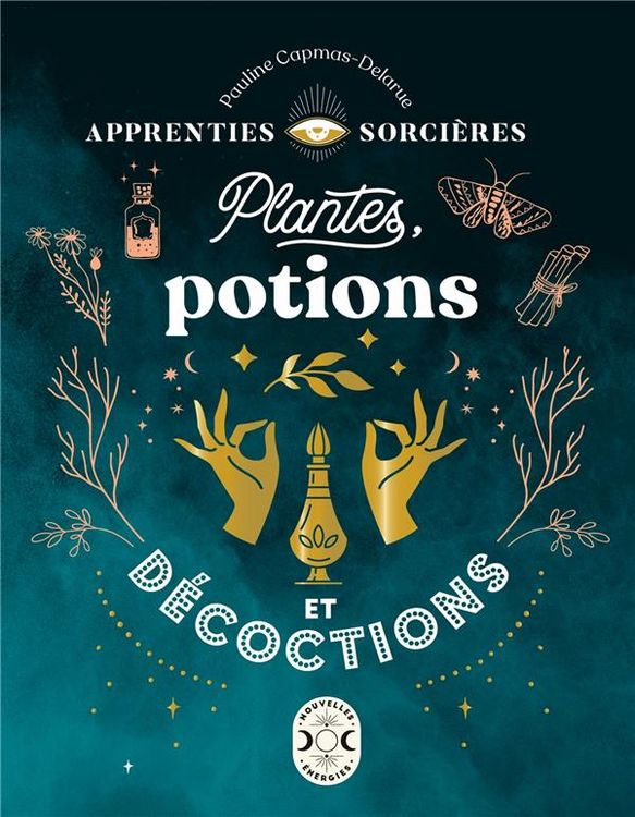 Produktbild: Apprenties sorci&egrave;res : plantes, potions et d&eacute;coctions