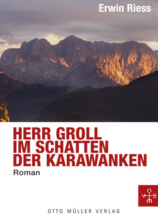 Produktbild: Herr Groll im Schatten der Karawanken.