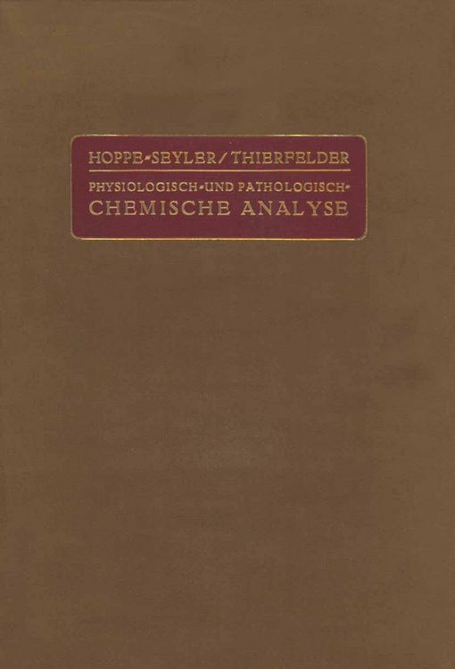 Produktbild: Handbuch der Physiologisch- und Pathologisch-Chemischen Analyse f&uuml;r &Auml;rzte und Studierende